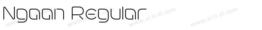 Ngaan Regular字体转换 Ngaan Regular字体转换